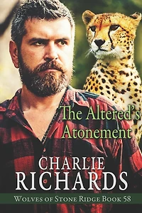 The Altered's Atonement (Wolves of Stone Ridge, #58)