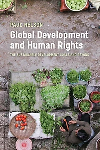 Global Development and Human Rights: The Sustainable Goals Beyond