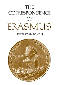 The Correspondence of Erasmus: Letters 2082 to 2203, Volume 15