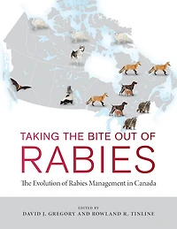 Taking the Bite Out of Rabies: The Evolution of Rabies Management in Canada