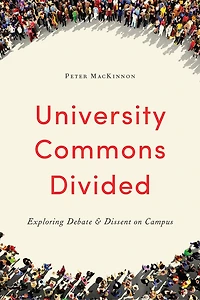 University Commons Divided: Exploring Debate & Dissent on Campus