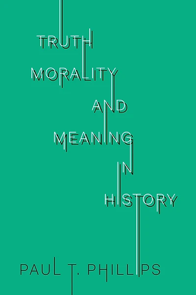 Truth, Morality, and Meaning History