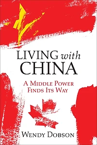 Living with China: A Middle Power Finds Its Way