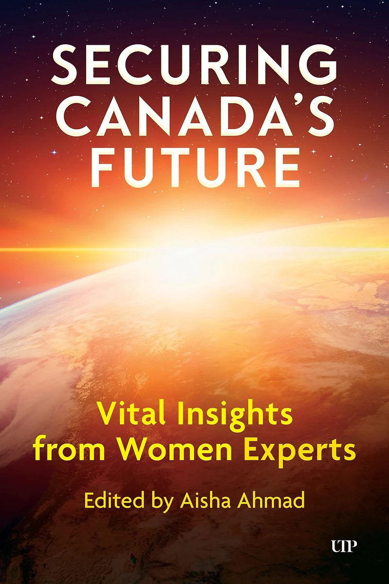 Securing Canada's Future: Vital Insights from Women Experts