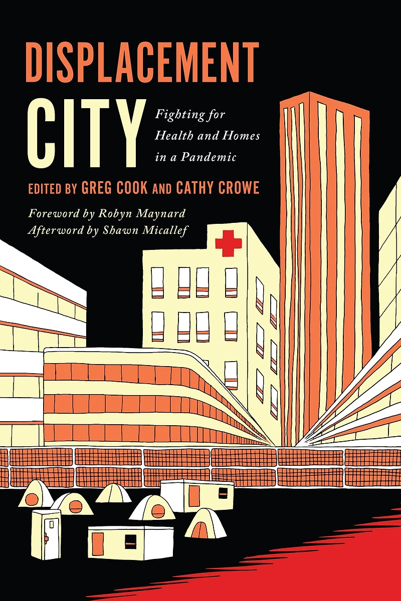 Displacement City: Fighting for Health and Homes in a Pandemic