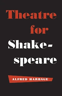 Theatre for Shakespeare