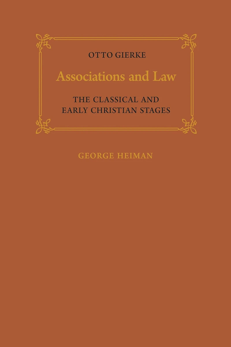 Associations and Law: The Classical and Early Christian Stages