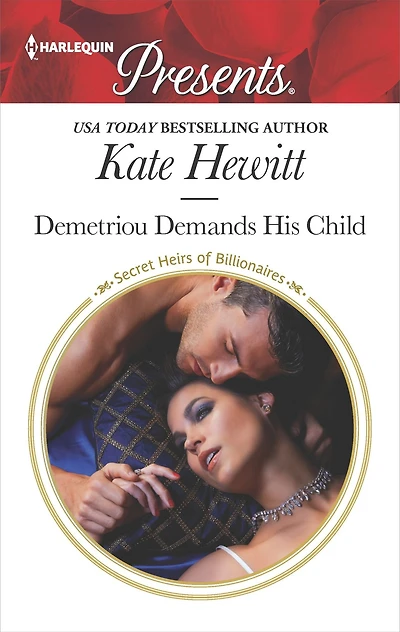 Demetriou Demands His Child: A Secret Baby Romance