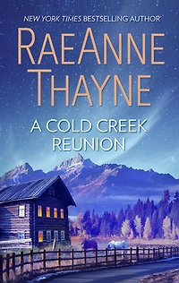 A Cold Creek Reunion