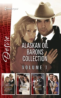 Alaskan Oil Barons Collection Volume 1: An Anthology
