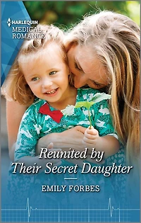 Reunited by Their Secret Daughter: The perfect gift for Mother's Day!