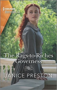 The Rags-to-Riches Governess: A Cinderella Regency Romance