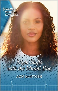 Night Shifts with the Miami Doc: Get swept away with this sparkling summer romance!