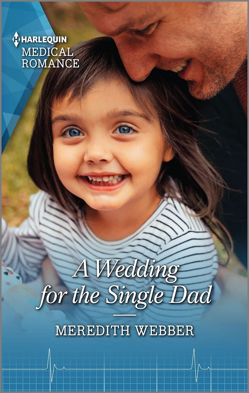 A Wedding for the Single Dad: Fall in love with this single dad romance!