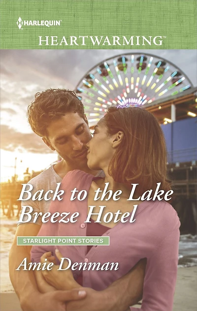 Back to the Lake Breeze Hotel: A Clean Romance