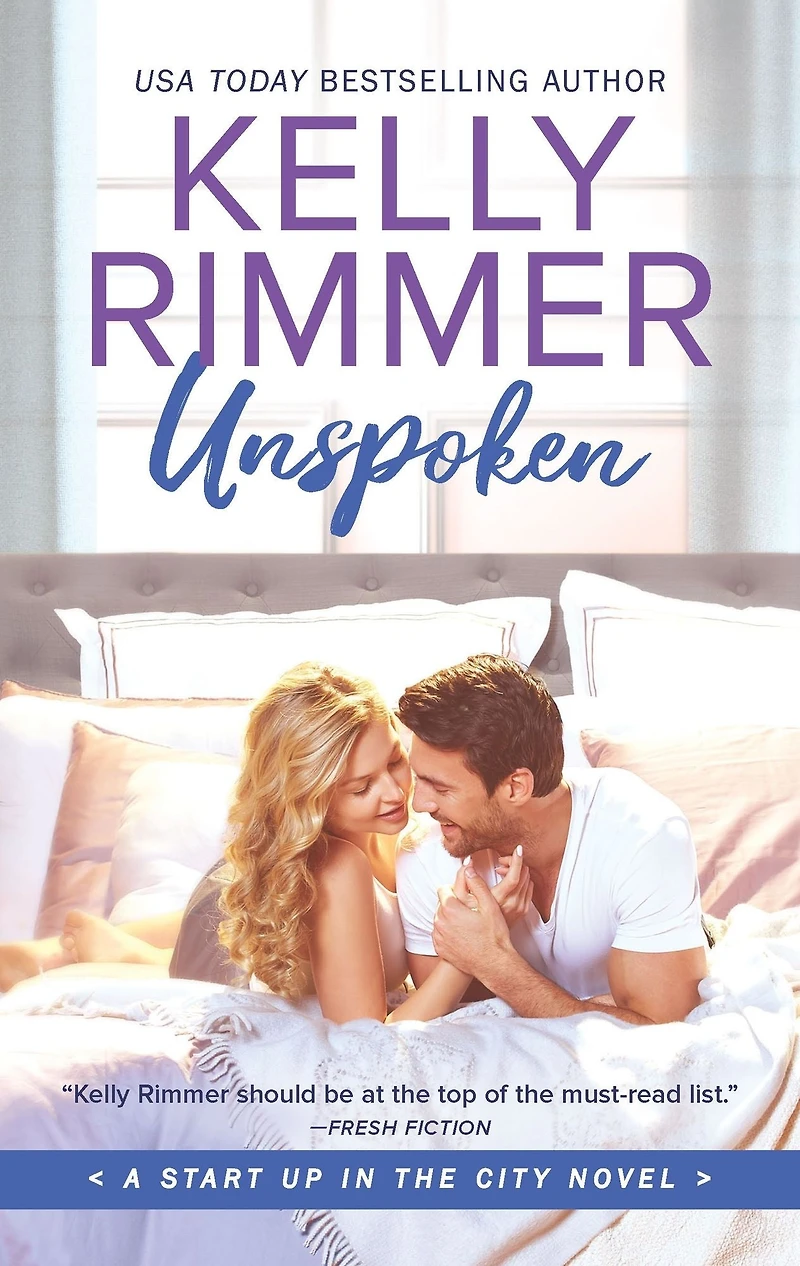 Unspoken (Start Up the City Series #2)