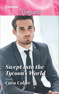 Swept into the Tycoon's World