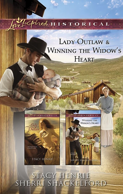 Lady Outlaw & Winning the Widow's Heart