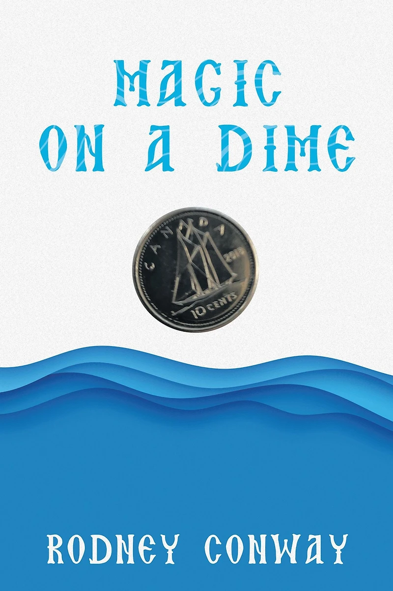 Magic on a Dime: Oh Canadian Dime!