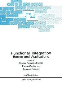 Functional Integration: Basics and Applications