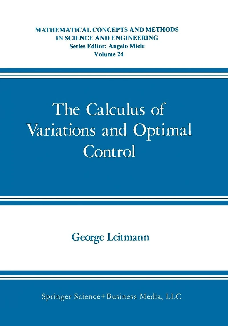 The Calculus of Variations and Optimal Control: An Introduction