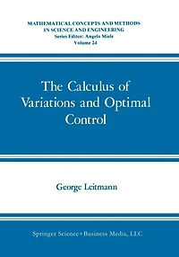 The Calculus of Variations and Optimal Control: An Introduction