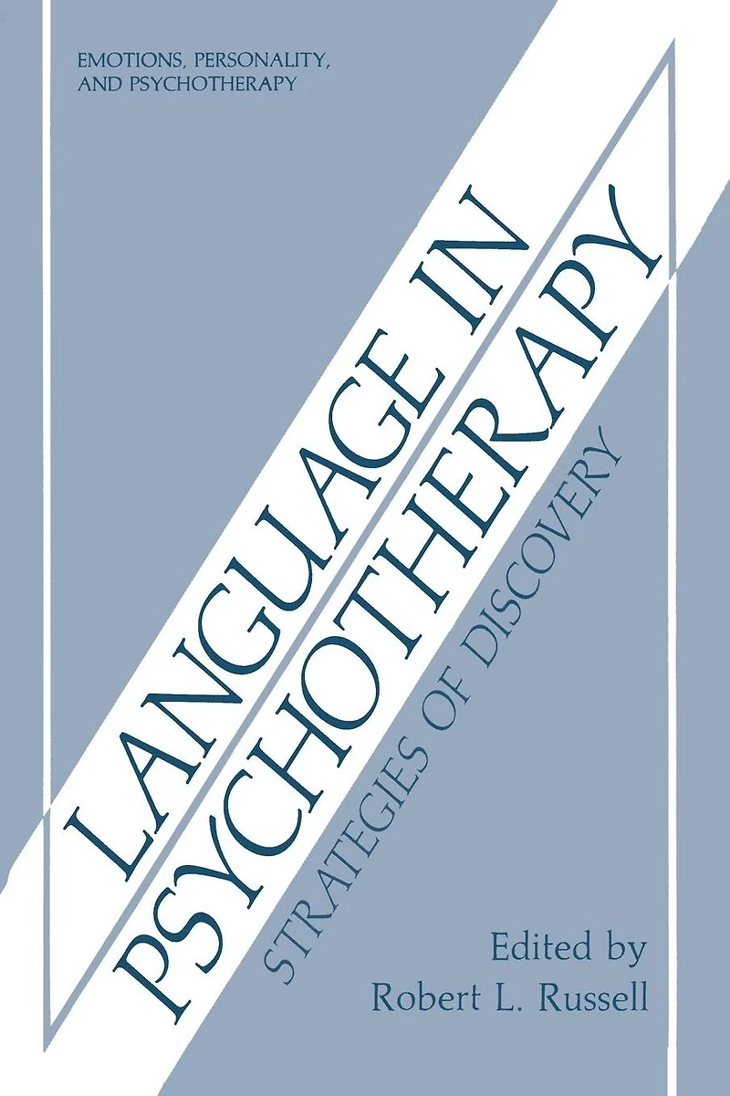 Language Psychotherapy: Strategies of Discovery