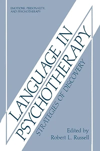 Language Psychotherapy: Strategies of Discovery