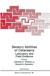 Sensory Abilities of Cetaceans: Laboratory and Field Evidence