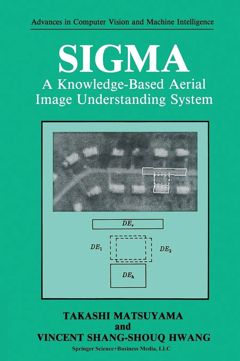 SIGMA: A Knowledge-Based Aerial Image Understanding System