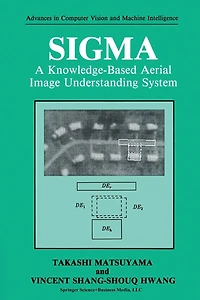 SIGMA: A Knowledge-Based Aerial Image Understanding System