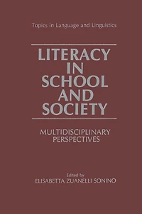 Literacy School and Society: Multidisciplinary Perspectives