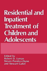 Residential and Inpatient Treatment of Children Adolescents