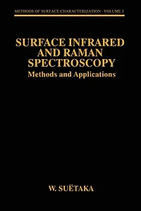 Surface Infrared and Raman Spectroscopy: Methods Applications