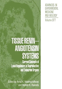 Tissue Renin-Angiotensin Systems: Current Concepts of Local Regulators Reproductive and Endocrine Organs