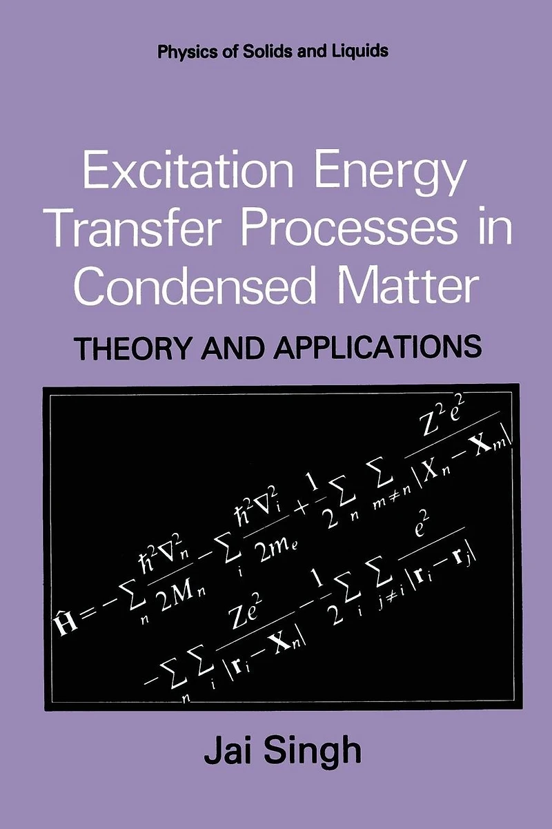 Excitation Energy Transfer Processes Condensed Matter: Theory and Applications