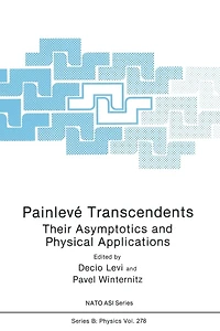 Painlevé Transcendents: Their Asymptotics and Physical Applications