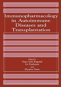 Immunopharmacology Autoimmune Diseases and Transplantation
