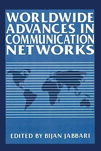 Worldwide Advances Communication Networks