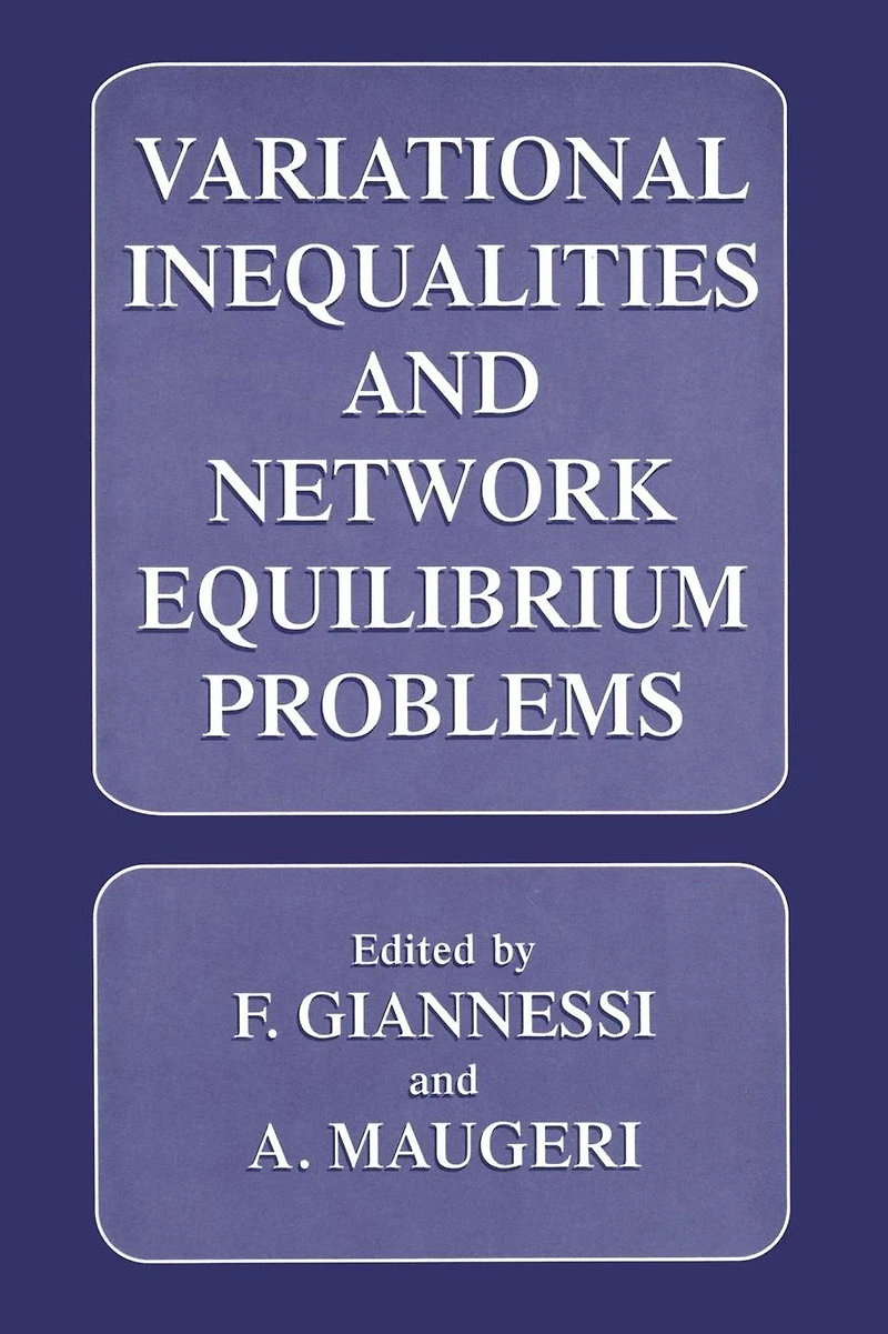 Variational Inequalities and Network Equilibrium Problems