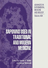 Saponins Used Traditional and Modern Medicine