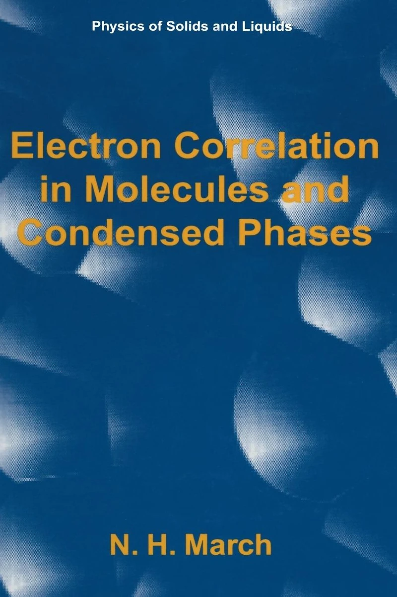 Electron Correlation Molecules and Condensed Phases