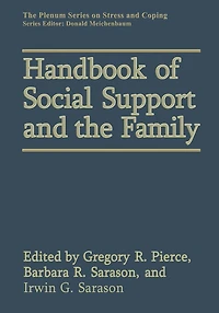 Handbook of Social Support and the Family