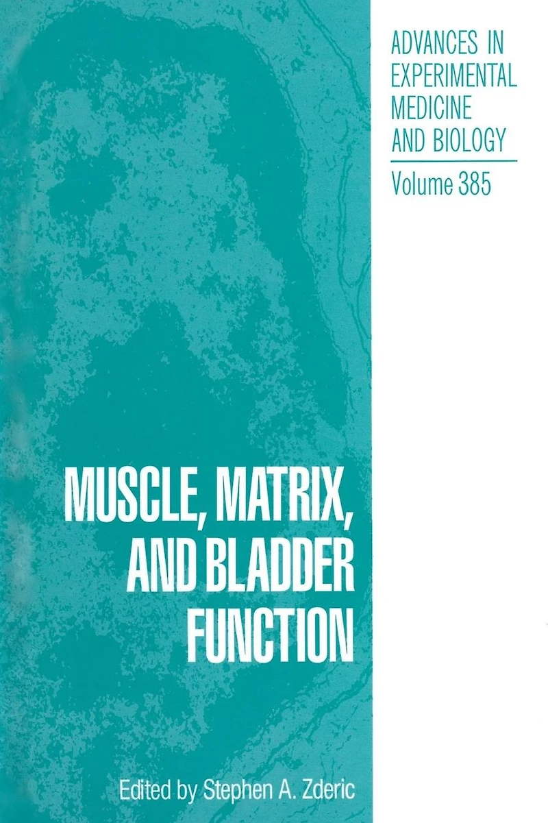 Muscle, Matrix, and Bladder Function