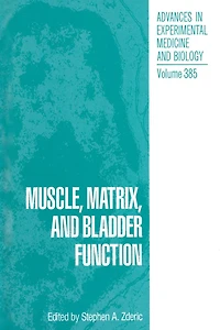 Muscle, Matrix, and Bladder Function