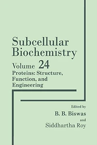 Proteins: Structure, Function, and Engineering