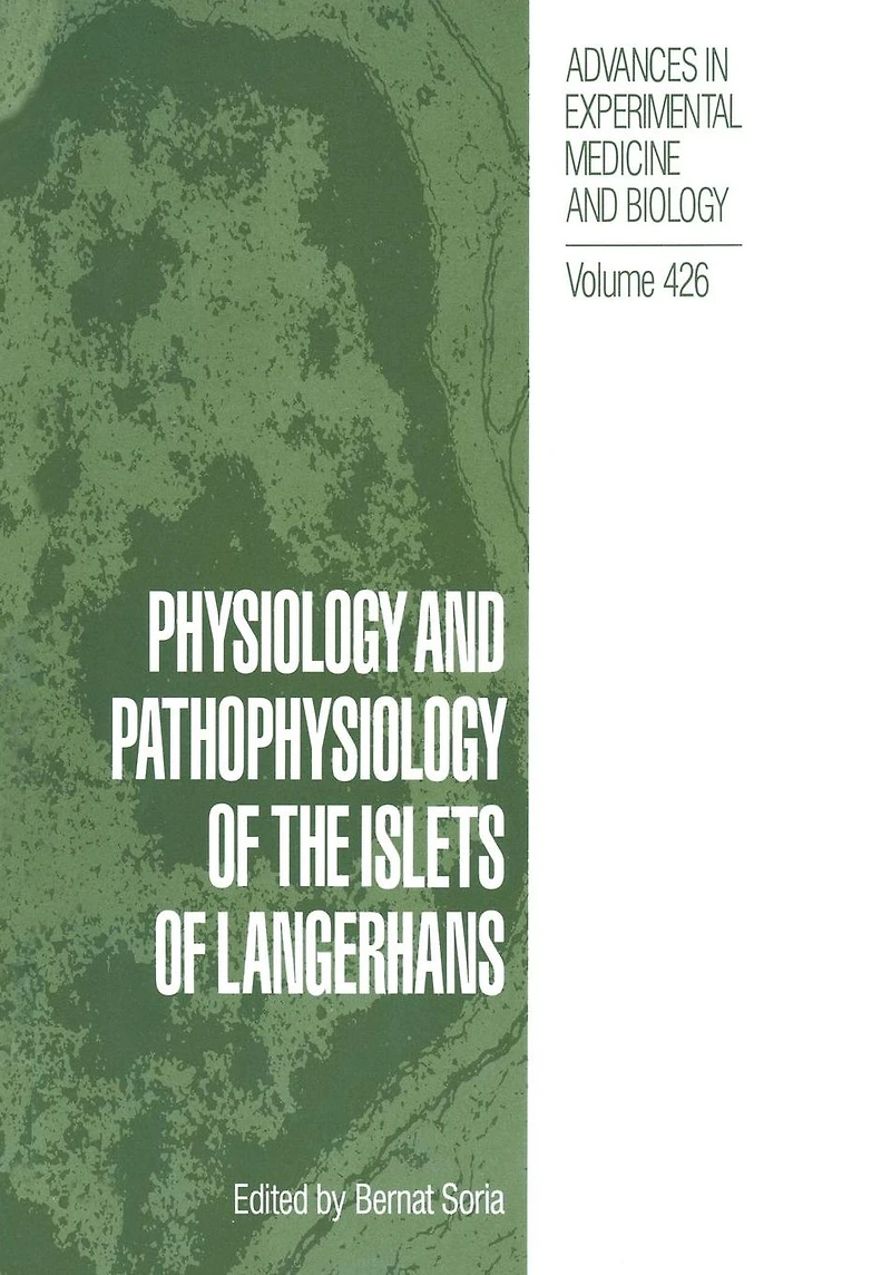 Physiology and Pathophysiology of the Islets Langerhans