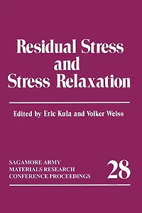 Residual Stress and Relaxation