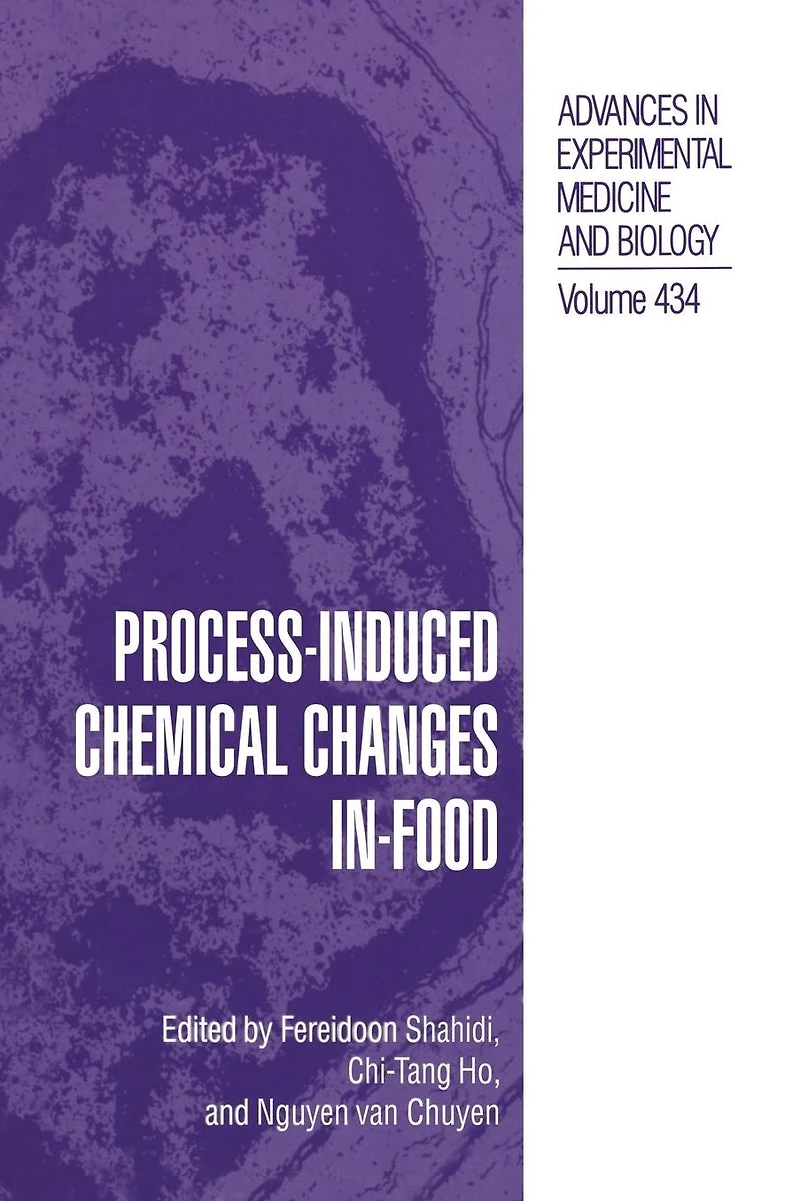 Process-Induced Chemical Changes Food
