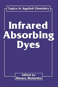 Infrared Absorbing Dyes